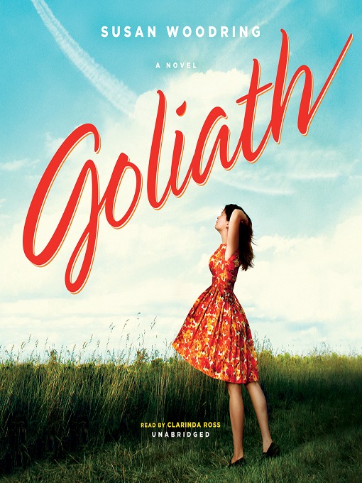 Title details for Goliath by Susan Woodring - Available
